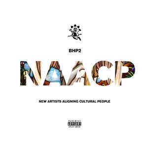 BHP 2: N.A.A.C.P