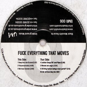 Fuck Everything That Moves