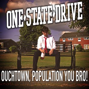 Ouchtown, Population You Bro!