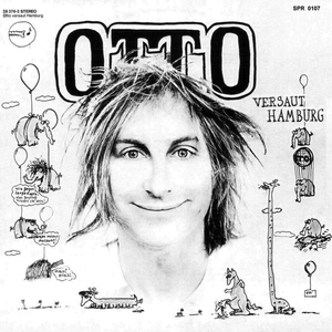 Otto Waalkes - Otto Versaut Hamburg - Zortam Music