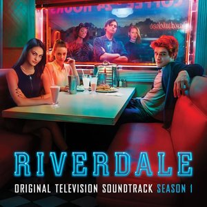 Riverdale (Original Television Soundtrack) (Season 1)