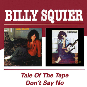 BPM for The Stroke (Billy Squier), The Tale of the Tape / Don't Say No -  GetSongBPM