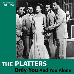 Only You (And You Alone) (Mercury Singles 1955 - 1957)