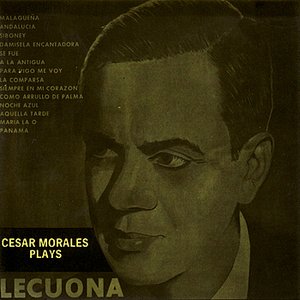 Cesar Morales Plays Lecuona