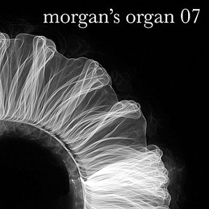 Morgan's Organ 07