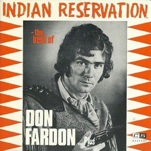 Indian Reservation - The Best Of