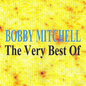 The Very Best of Bobby Mitchell