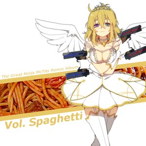 The Great Ninja McTits Remix Album Vol. Spaghetti