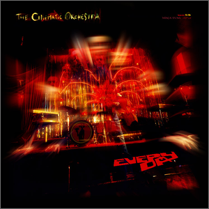 The Cinematic Orchestra - Everyday - Zortam Music