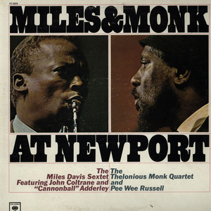 Thelonious Monk Quartet - Miles & Monk At Newport - Zortam Music