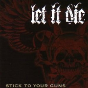 Stick To Your Guns