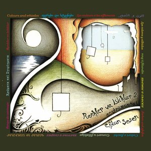 Renkler ve Islıklar Vol. 2