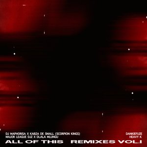 All of This Remixes, Vol. 1 - Single