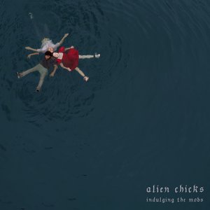 Indulging the Mobs - EP