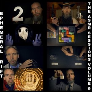 The Asmr Sessions, Vol. 9
