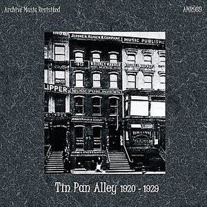 Tin Pan Alley 1920-1929