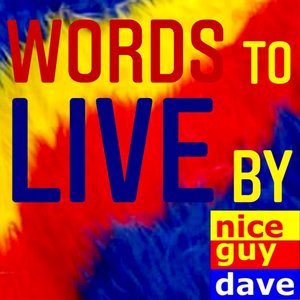 Words To Live By - Single