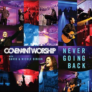 Never Going Back (feat. David & Nicole Binion)