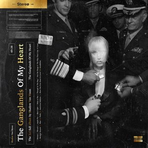 The Ganglands Of My Heart - The 3rd Album
