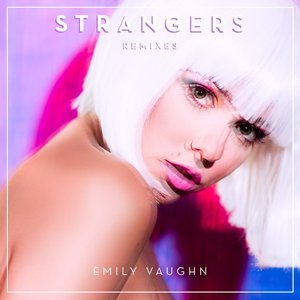 Strangers (Remixes)