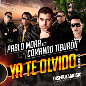 Ya Te Olvido (feat. Comando Tiburon)