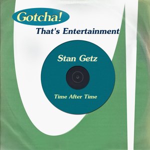 Time After Time (That's Entertainment)