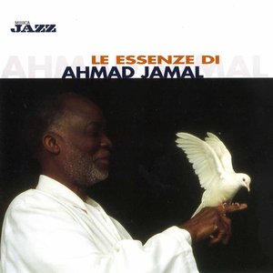 Le essenze di Ahmad Jamal