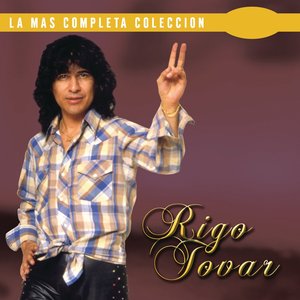 La Más Completa Colección: Rigo Tovar, Vol. 1