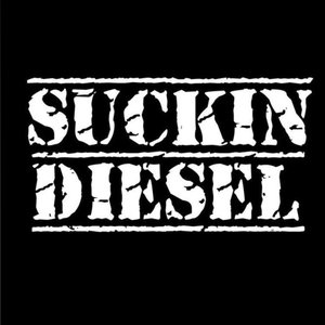 Suckin Diesel [Explicit]