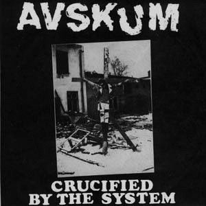 Crucified By The System 7''