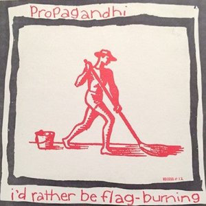 I’d Rather Be Flag‐Burning