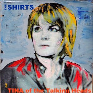 Tina of the Talking Heads