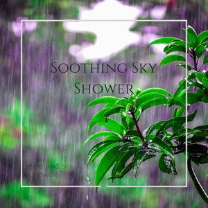 Soothing Sky Shower