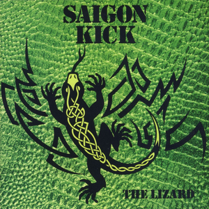 SAIGON KICK - Hearts and hiding Lyrics - Zortam Music