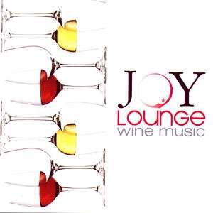 Joy Lounge Wine Music