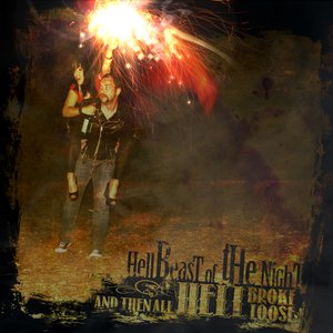 Image for 'And Then All Hell Broke Loose'