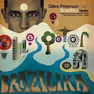 Gilles Peterson Brazilika