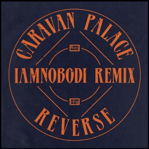 Reverse (IAMNOBODI Remix)