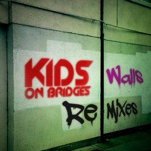 Walls (The Remixes)