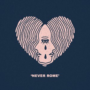 Never Rome