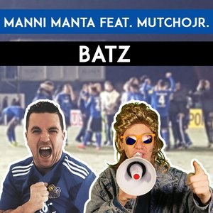 Batz (feat. MutchoJr.)