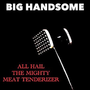 All Hail the Mighty Meat Tenderizer