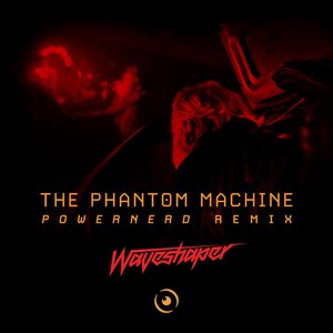 The Phantom Machine (Powernerd Remix) - Single