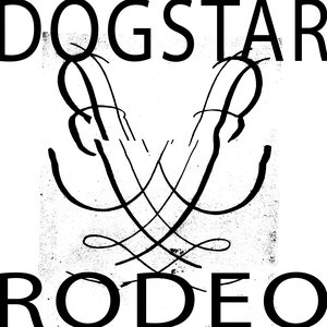 Dogstar / Rodeo - Single