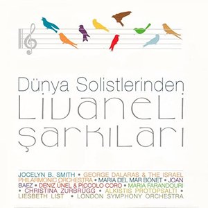 Dünya Solistleri Livaneli Şarkıları