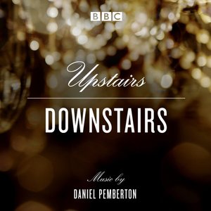 Upstairs Downstairs: Original Soundtrack From The BBC TV Series