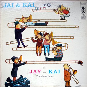 Jay & Kai + 6: The Jay And Kai Trombone Octet