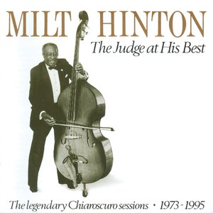 The Judge at His Best: The Legendary Chiaroscuro Sessions 1973-1995