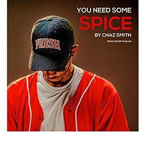 You Need Some Spice