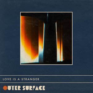 Love Is A Stranger